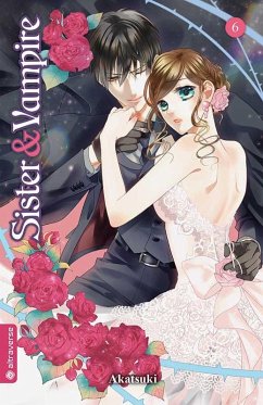 Sister & Vampire Bd.6 - Akatsuki