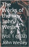 The Works of the Rev. John Wesley, Vol. 1 (of 32) (eBook, PDF)