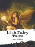 Irish Fairy Tales (eBook, ePUB)