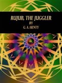 Rujub, the Juggler (eBook, ePUB)