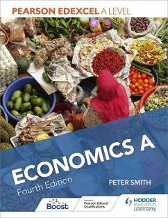Pearson Edexcel A level Economics A Fourth Edition (eBook, ePUB) - Smith, Peter