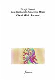 Vite di Giulio Romano. (Con introduzione) (eBook, ePUB)