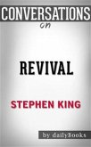 Revival: A Novel by Stephen King   Conversation Starters (eBook, ePUB)