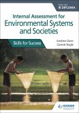 Internal Assessment for Environmental Systems and Societies for the IB Diploma (eBook, ePUB)