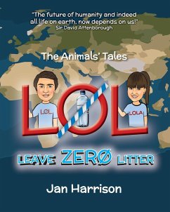 Lol: Leave Zero Litter - Harrison, Jan