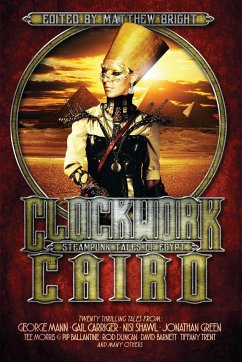 Clockwork Cairo - Carriger, Gail; Mann, George