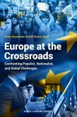 Europe at the Crossroads: Confronting Populist, Nationalist, and Global Challenges