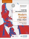 Access to History for Cambridge International AS Level: Modern Europe 1750-1921 (eBook, ePUB)