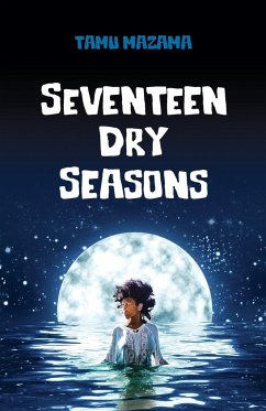 SEVENTEEN DRY SEASONS