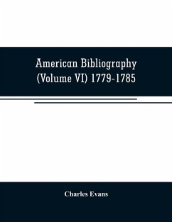 American bibliography - Evans, Charles