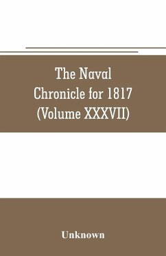 The Naval chronicle for 1817 - Unknown