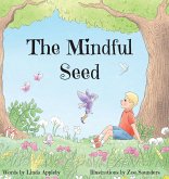 The Mindful Seed