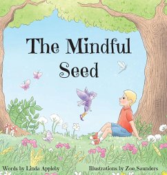 The Mindful Seed - Appleby, Linda