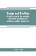 Design and tradition; a short account... - Bild 1