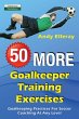 50 More Goalkeeper Training Exercises - Bild 1
