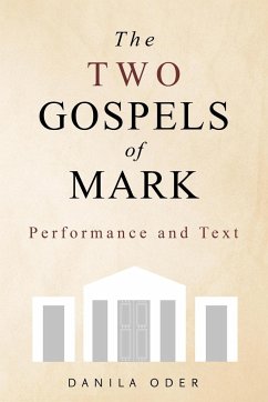 The Two Gospels of Mark - Oder, Danila