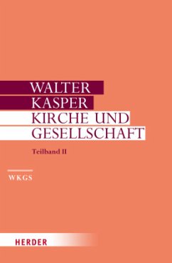 Kirche und Gesellschaft / Gesammelte Schriften .16/2 - Kasper, Walter