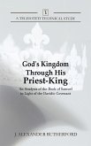 God's Kingdom through His Priest-King