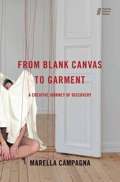 From Blank Canvas to Garment - Campagna, Marella
