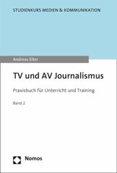 TV und AV Journalismus - Elter, Andreas