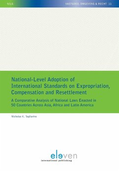 National-Level Adoption of International Standards on Expropriation, Compensation and Resettlement - Tagliarino, Nicholas K