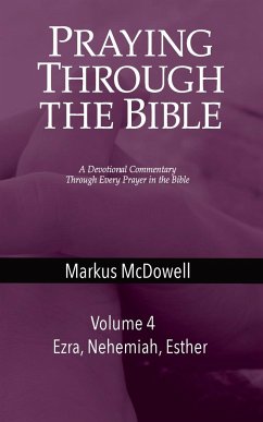 Praying Through the Bible (Vol 4) - Tbd