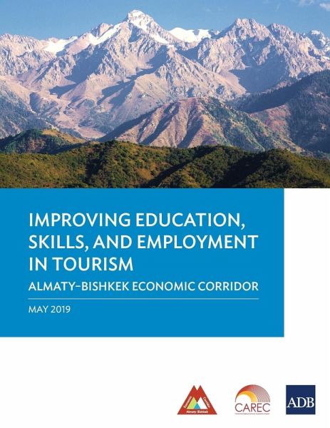 Improving Education, Skills, and Employment in Tourism Improving Education, Skills, and Employment in Tourism