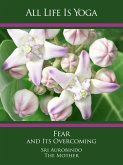 All Life Is Yoga: Fear and Its Overcoming (eBook, ePUB)