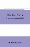 Oundle's story