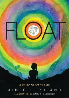 Float - Ruland, Aimee L.