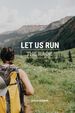 Let Us Run The Race - Alewine, Sheila K