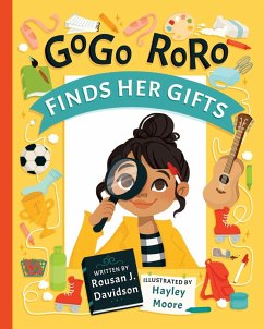 GoGo RoRo finds her gifts - Davidson, Rousan