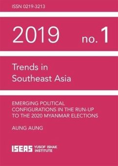 Emerging Political Configurations in the Run-Up to the 2020 Myanmar Elections - Aung, Aung