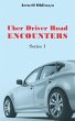 Uber Driver Road Encounters - Bild 1