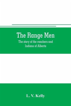 The range men - V. Kelly, L.