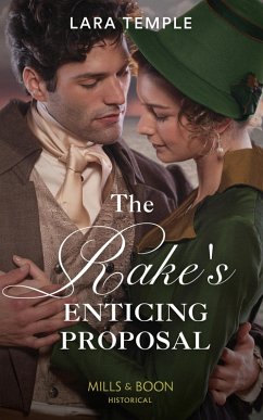Cover The Rake's Enticing Proposal (eBook, ePUB)
