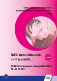 FASD: Wenn Liebe allein nicht ausreicht ... (eBook, PDF)