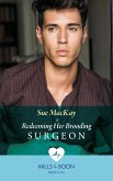 Redeeming Her Brooding Surgeon (Mills & Boon Medical) (SOS Docs, Book 2) (eBook, ePUB)