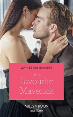 Her Favourite Maverick (eBook, ePUB) - Rimmer, Christine