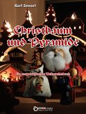 Christbaum und Pyramide (eBook, ePUB)