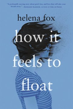 Cover How It Feels to Float (eBook, ePUB)