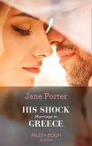 His Shock Marriage In Greece (eBook, ePUB)