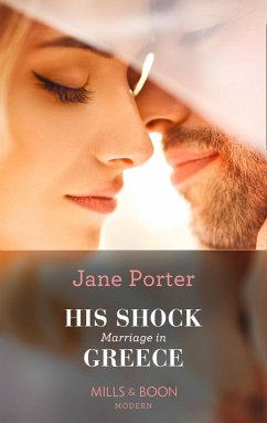 His Shock Marriage In Greece (eBook, ePUB) - Porter, Jane