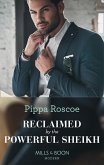 Reclaimed By The Powerful Sheikh (eBook, ePUB) Reclaimed By The Powerful Sheikh (eBook, ePUB)