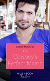 The Cowboy's Perfect Match (Mills & Boon True Love) (Heroes of Shelter Creek, Book 1) (eBook, ePUB)