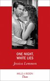 One Night, White Lies (Mills & Boon Desire) (The Bachelor Pact, Book 3) (eBook, ePUB)