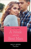 A Week With The Best Man (eBook, ePUB)
