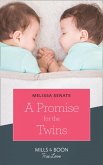 A Promise For The Twins (Mills & Boon True Love) (The Wyoming Multiples, Book 5) (eBook, ePUB)