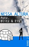 Potz, Blitz & Eis (eBook, ePUB)
