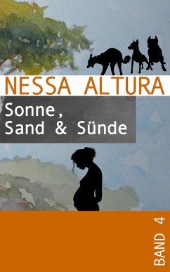 Sonne, Sand & Sünde (eBook, ePUB) - Altura, Nessa